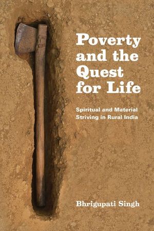 Poverty and the Quest for Life