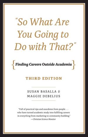 Buy "So What Are You Going to Do with That?" at Amazon