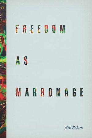 Buy Freedom as Marronage at Amazon