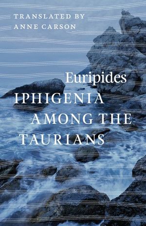 Buy Iphigenia Among the Taurians at Amazon