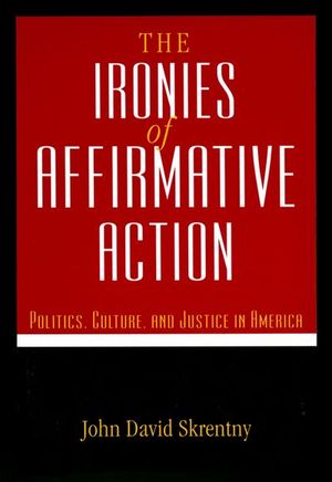 Buy The The Ironies of Affirmative Action at Amazon