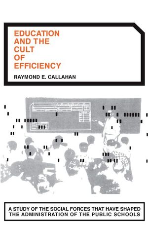 Education and the Cult of Efficiency