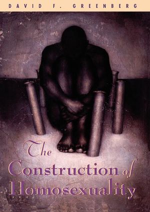 The Construction of Homosexuality