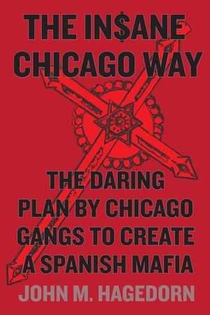 Buy The Insane Chicago Way at Amazon