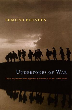 Buy Undertones of War at Amazon