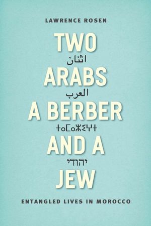 Two Arabs, a Berber, and a Jew