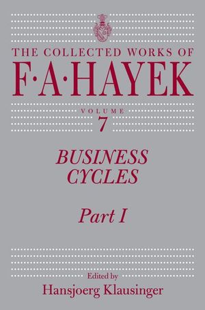Business Cycles, Part I
