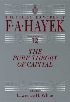 Buy The Pure Theory of Capital at Amazon