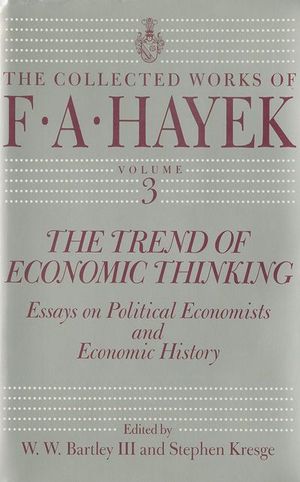 The Trend of Economic Thinking