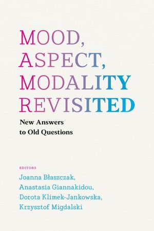 Buy Mood, Aspect, Modality Revisited at Amazon