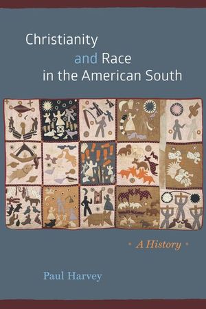 Christianity and Race in the American South