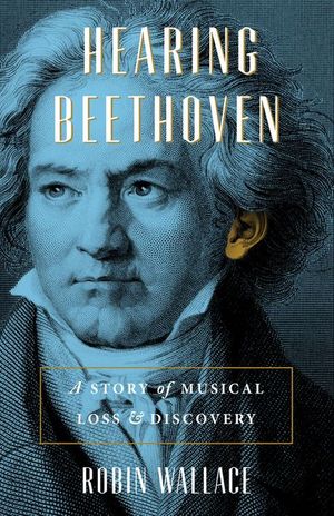 Buy Hearing Beethoven at Amazon