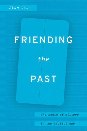 Friending the Past