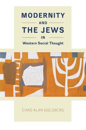 Buy Modernity and the Jews in Western Social Thought at Amazon