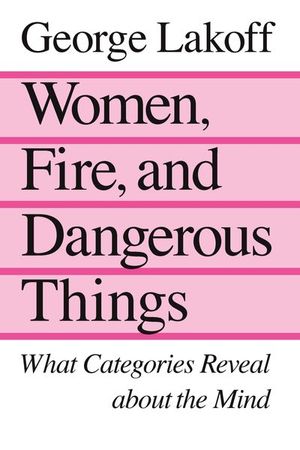 Buy Women, Fire, and Dangerous Things at Amazon