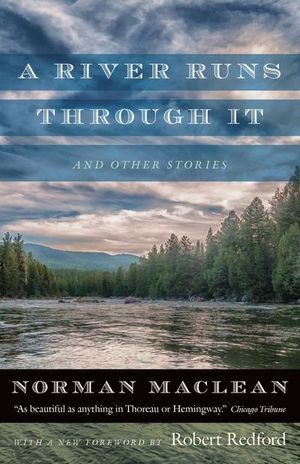 Buy A River Runs through It and Other Stories at Amazon