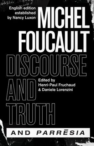 Buy Discourse and Truth and Parresia at Amazon