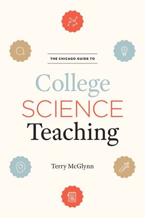 Buy The Chicago Guide to College Science Teaching at Amazon