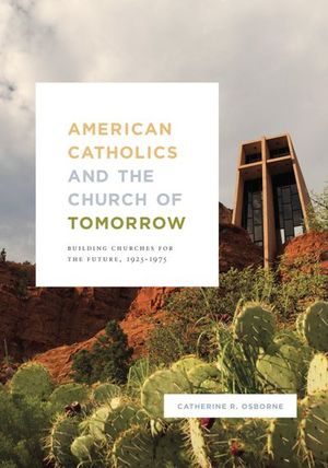 Buy American Catholics and the Church of Tomorrow at Amazon