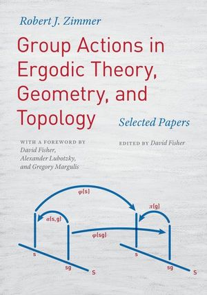 Group Actions in Ergodic Theory, Geometry, and Topology