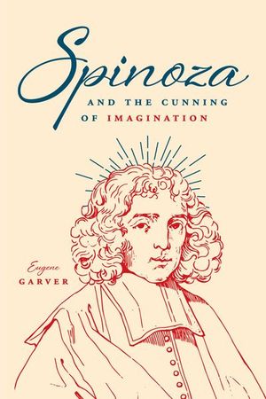 Buy Spinoza and the Cunning of Imagination at Amazon