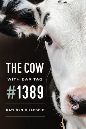 Buy The Cow with Ear Tag #1389 at Amazon