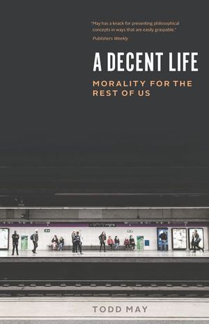 A Decent Life