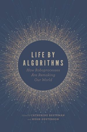 Life by Algorithms