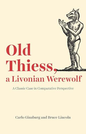 Buy Old Thiess, a Livonian Werewolf at Amazon