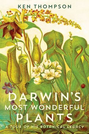 Buy Darwin's Most Wonderful Plants at Amazon