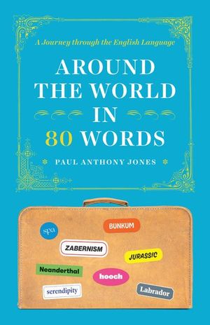 Buy Around the World in 80 Words at Amazon