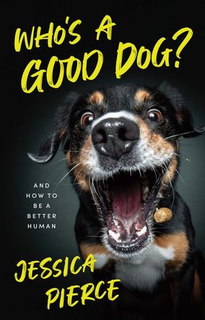 Buy Who's a Good Dog? at Amazon