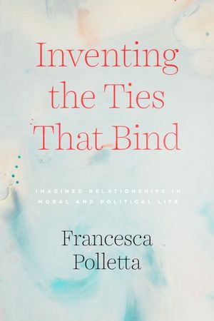 Buy Inventing the Ties That Bind at Amazon