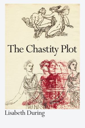 Buy The Chastity Plot at Amazon