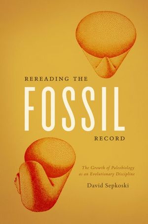 Buy Rereading the Fossil Record at Amazon