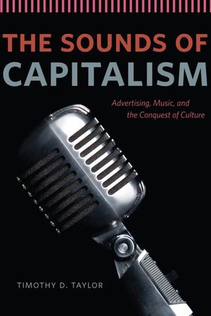 Buy The Sounds of Capitalism at Amazon