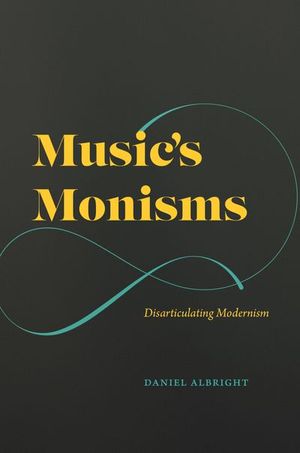 Music's Monisms