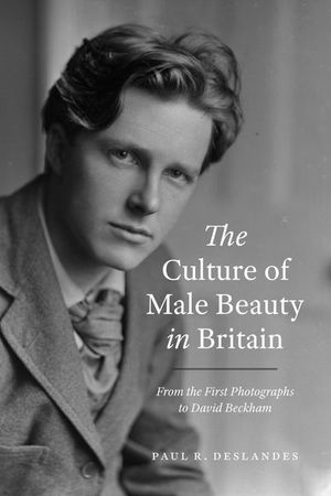 Buy The Culture of Male Beauty in Britain at Amazon