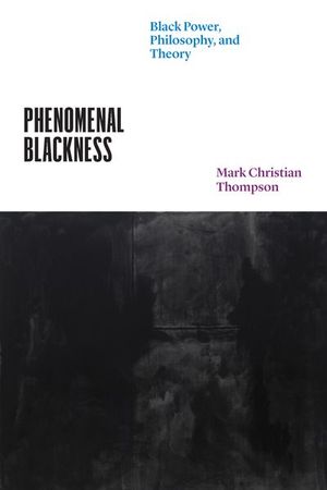 Buy Phenomenal Blackness at Amazon