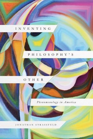 Buy Inventing Philosophy's Other at Amazon