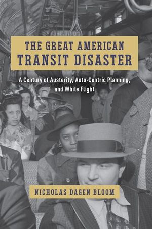 Buy The Great American Transit Disaster at Amazon