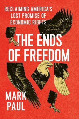 Buy The Ends of Freedom at Amazon