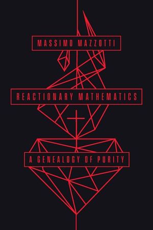 Buy Reactionary Mathematics at Amazon