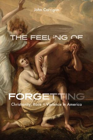 Buy The Feeling of Forgetting at Amazon