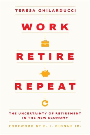 Work, Retire, Repeat