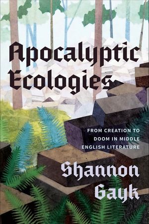 Apocalyptic Ecologies