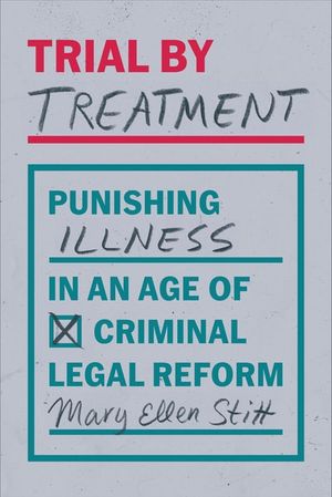 Trial by Treatment