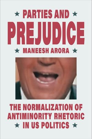 Parties and Prejudice