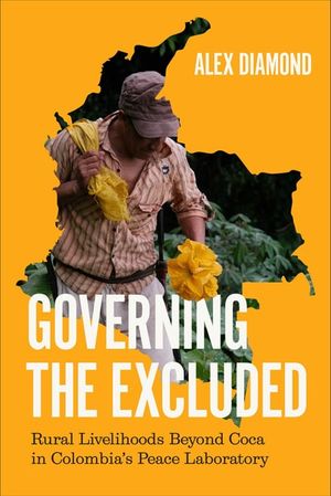 Governing the Excluded