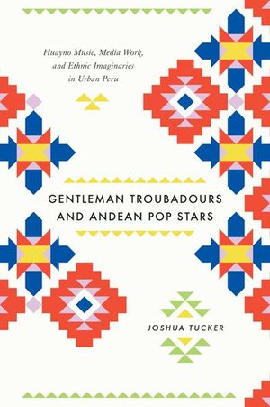 Buy Gentleman Troubadours and Andean Pop Stars at Amazon